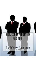 Project Integration For You !