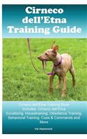Cirneco dell'Etna Training Guide Cirneco dell'Etna Training Book Includes