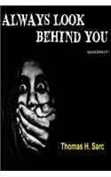 Always Look Behind You