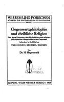 Gegenwartsphilosophie und christliche Religion