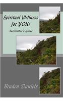 Spiritual Wellness for YOU!