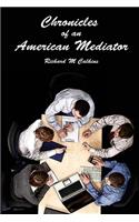 Chronicles of an American Mediator