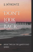 Don't Look Back