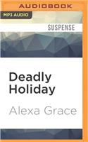 Deadly Holiday