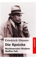 Die Speiche: Wachtmeister Studers fünfter Fall