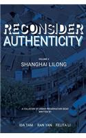 Reconsidering Authenticity Volume 2