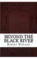 Beyond the Black River