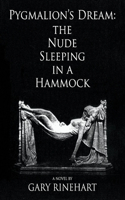 Pygmalion's Dream-the Nude Sleeping in a Hammock