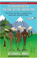 The Adventures of Tuk-Tuk, Oo-Too, and Nu-Too