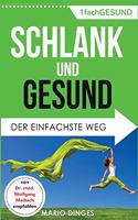 Schlank und Gesund