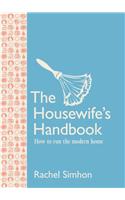 The Housewife's Handbook