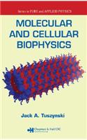 Molecular and Cellular Biophysics