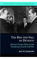 The Rise and Fall of DeTente