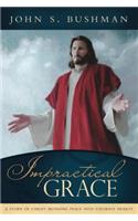 Impractical Grace