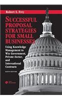 Successful Proposal Strategies for Small Businesses