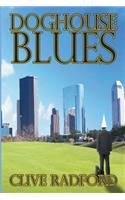 Doghouse Blues