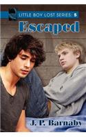 Little Boy Lost: Escaped