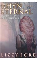 Rhyn Eternal Volume Two