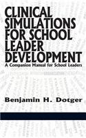 Clinical Simulations for Teacher Development a Companion Manual for Teachers