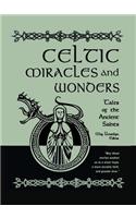 Celtic Miracles and Wonders