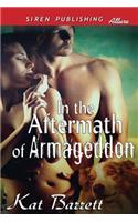 In the Aftermath of Armageddon (Siren Publishing Allure): (English)