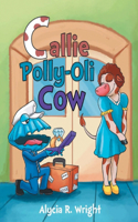 Callie Polly-Oli Cow