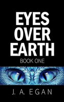 Eyes Over Earth