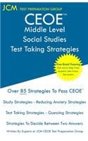 CEOE Middle Level Social Studies - Test Taking Strategies
