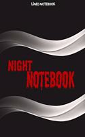 Night notebook: Lined Notebook - Large (8.5 x 11 inches) - 120 Pages -