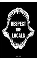 Respect The Locals