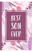 Best son ever: Son Journal - blank lined journal for Daily Notes or Diary Writing - Notebook gift for your Son