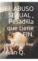 EL ABUSO SEXUAL, Una Pesadilla que tiene FIN.