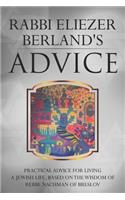 Rabbi Eliezer Berland's Advice