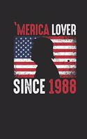 Merica Lover Since 1988