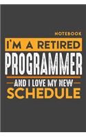 Notebook ACCOUNTANT: I'm a retired PROGRAMMER and I love my new Schedule - 120 dotgrid Pages - 6" x 9" - Retirement Journal