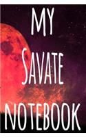 My Savate Notebook: The perfect way to record your martial arts progression - 6x9 119 page lined journal!
