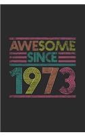 Awesome Since 1973