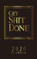 Get Shit Done 2020 Planner