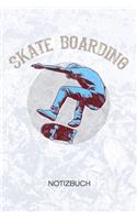 Skateboarding: Skateboard Fans Notizbuch A5 Kariert - Skateboardfahrer Heft - Skateboarding Notizheft 120 Seiten KARO - Rollbrettfahrer Notizblock Skateboarding Mo