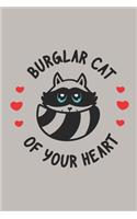 Burglar Cat of Your Heart