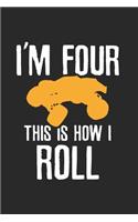 4th Birthday This how I roll Truck Notebook: Notebook / 6x9 Zoll / 120 ruled Pages