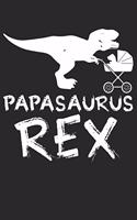 Papasaurus Rex