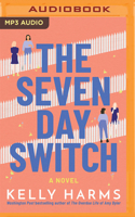 Seven Day Switch