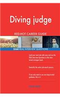 Diving judge RED-HOT Career Guide; 2560 REAL Interview Questions