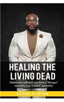 Healing the Living Dead