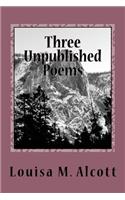 Three Unpublished Poems