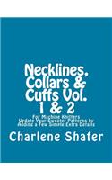 Necklines, Collars & Cuffs Vol. 1 & 2