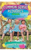 Common Sense Pediatrics
