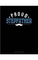 Proud Stepfather: Unruled Composition Book