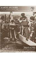 Marine Advisors with the Vietnamese Marine Corps: Selected Documents Prepared by the U.S. Marine Advisory Unit, Naval Advisory Group